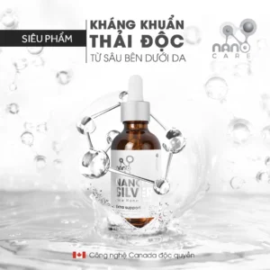 Nano Bạc Kháng khuẩn_Hỗ trợ các vấn đề về da: Chàm/Thủy Đậu/Dời Leo/Nấm Da Đầu