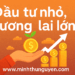 ZBiz Mega 365 đầu tư nhỏ, tương lai lớn
